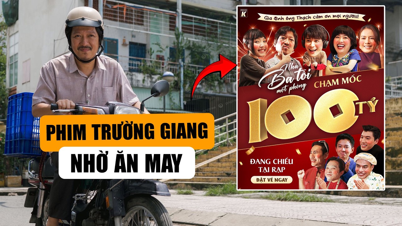 Phim Gia Đình Không Còn Là Lựa Chọn Số Một: Nhà Ba Tôi Một Phòng Trường Giang Đạt 100 Tỷ Nhờ Ăn May