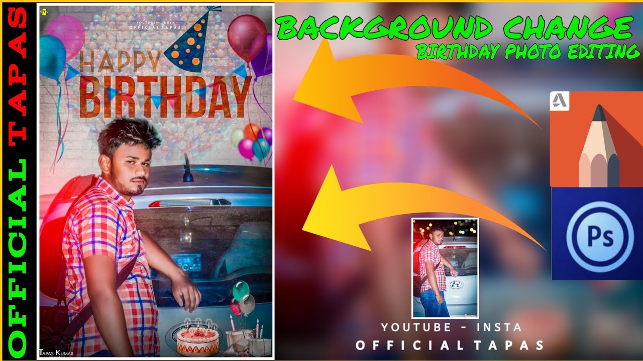 Birthday Photos Editing || PS cc2019Happy Birthday Photo Editing Tautorial ||Official Tapas