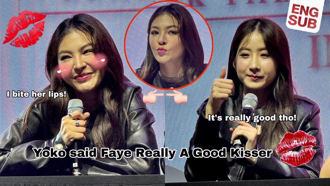 Faye Can’t Stop Yoko From Making Honest Comments About Their First Kiss - FayeYoko