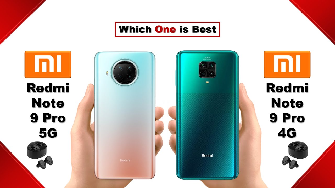 Redmi Note 9 Pro 5G vs Redmi Note 9 Pro 4G