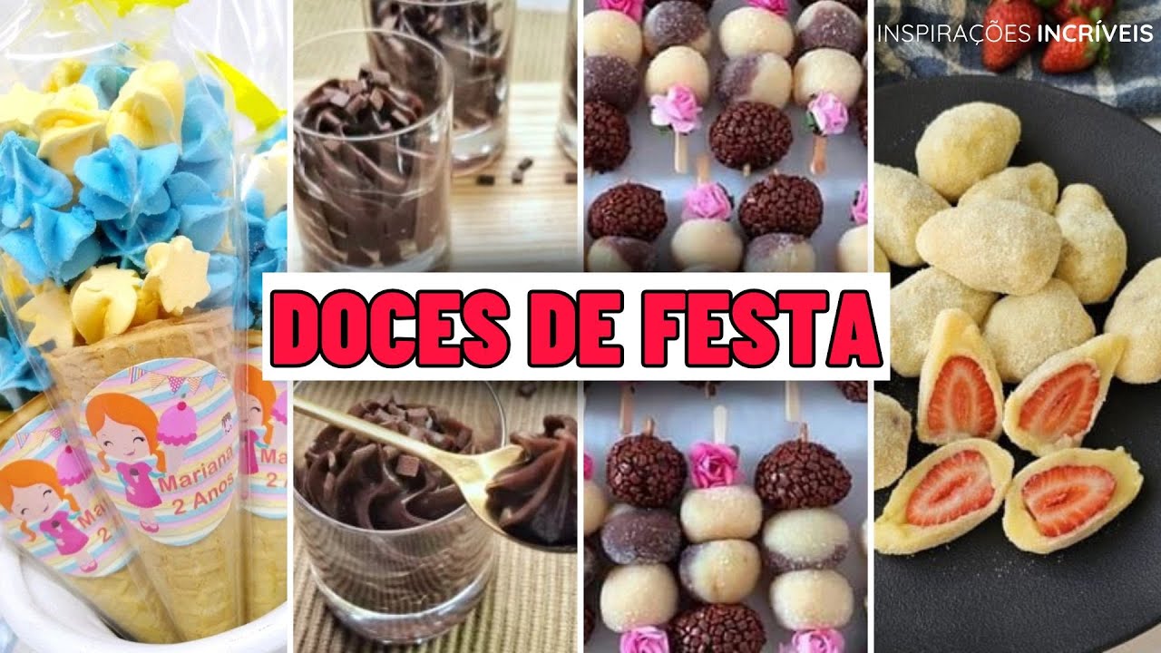 🎉 36 DOCES PARA FESTA INFANTIL SIMPLES E BARATO | IDEIAS DE DOCES DELICIOSOS 🍬