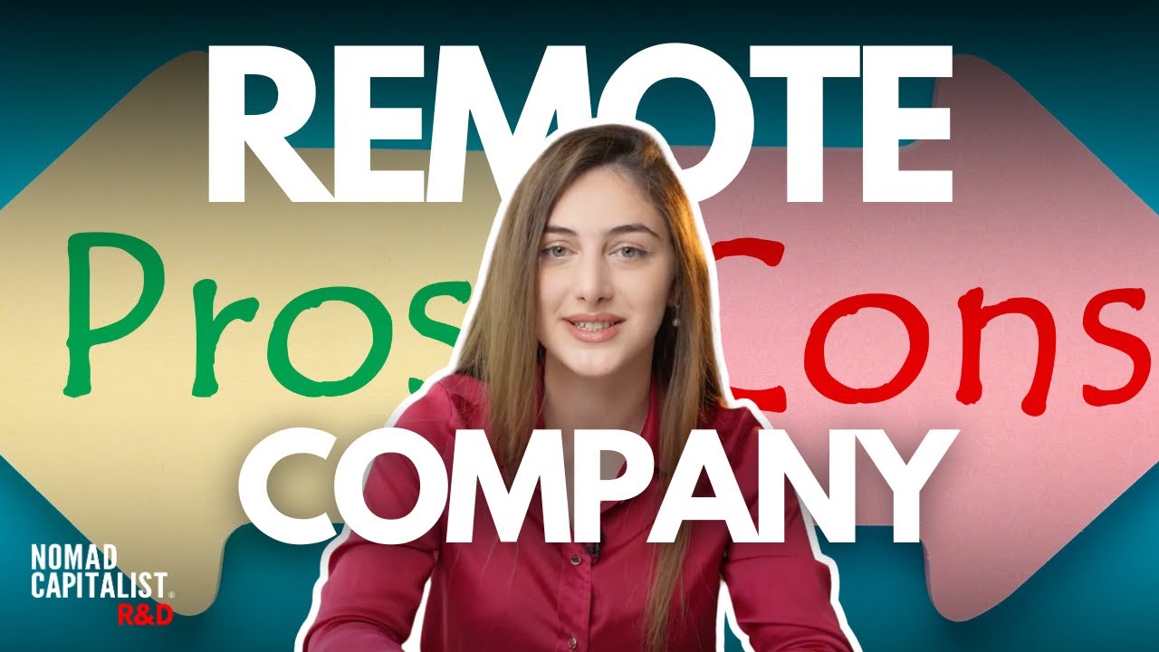 Pros and Cons of a Remote Company