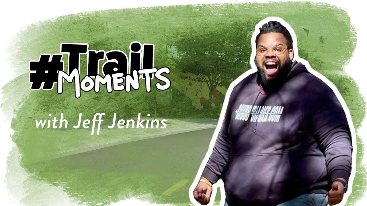 Trail Moments with Jeff Jenkins of Chubby Diaries