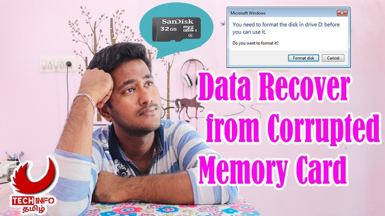 Data Recover from corrupted Memory card -தமிழ்|| You need to format the disk