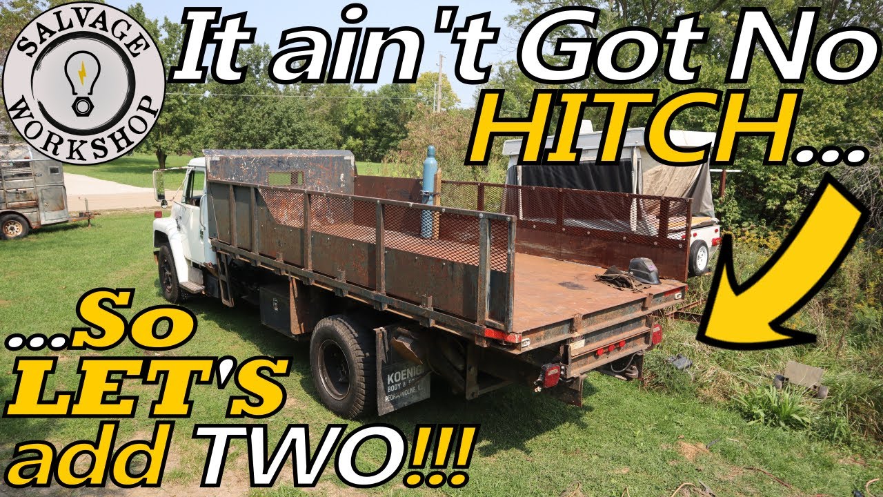 Fabricobbling a DUAL Rear Hitch Setup?!? ~ 1988 IH Scissor Dump Truck