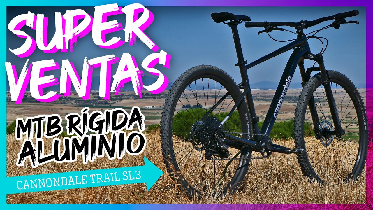 MTB SUPERVENTAS ALUMINIO 1x12 | CANNONDALE TRAIL SL3 | MOUNTAINBIKE | BIKEPACKING | Javier Bañón Izu