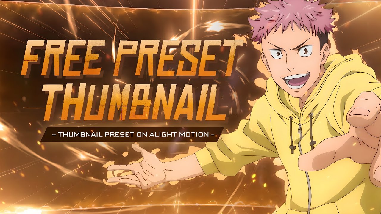 AMV Thumbnail Like @YASHAEP Free Preset On Alight Motion