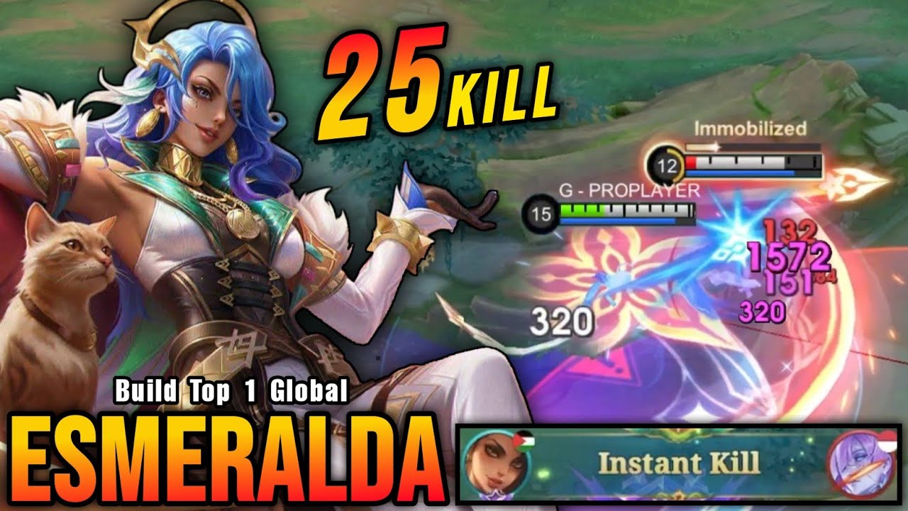 WTF DAMAGE!! 25 Kills Esmeralda Instant Kills Enemies!! - Build Top 1 Global Esmeralda ~ MLBB