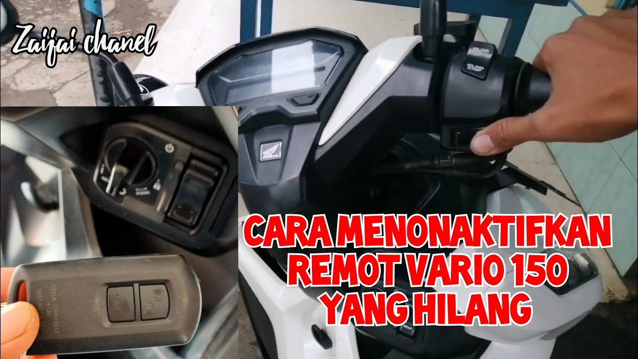 Cara menonaktivkan remot vario 150 yang hilang dan cara daftar remot sisa 1