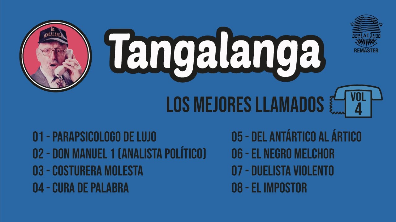 Tangalanga - Los Mejores Llamados Vol. 4