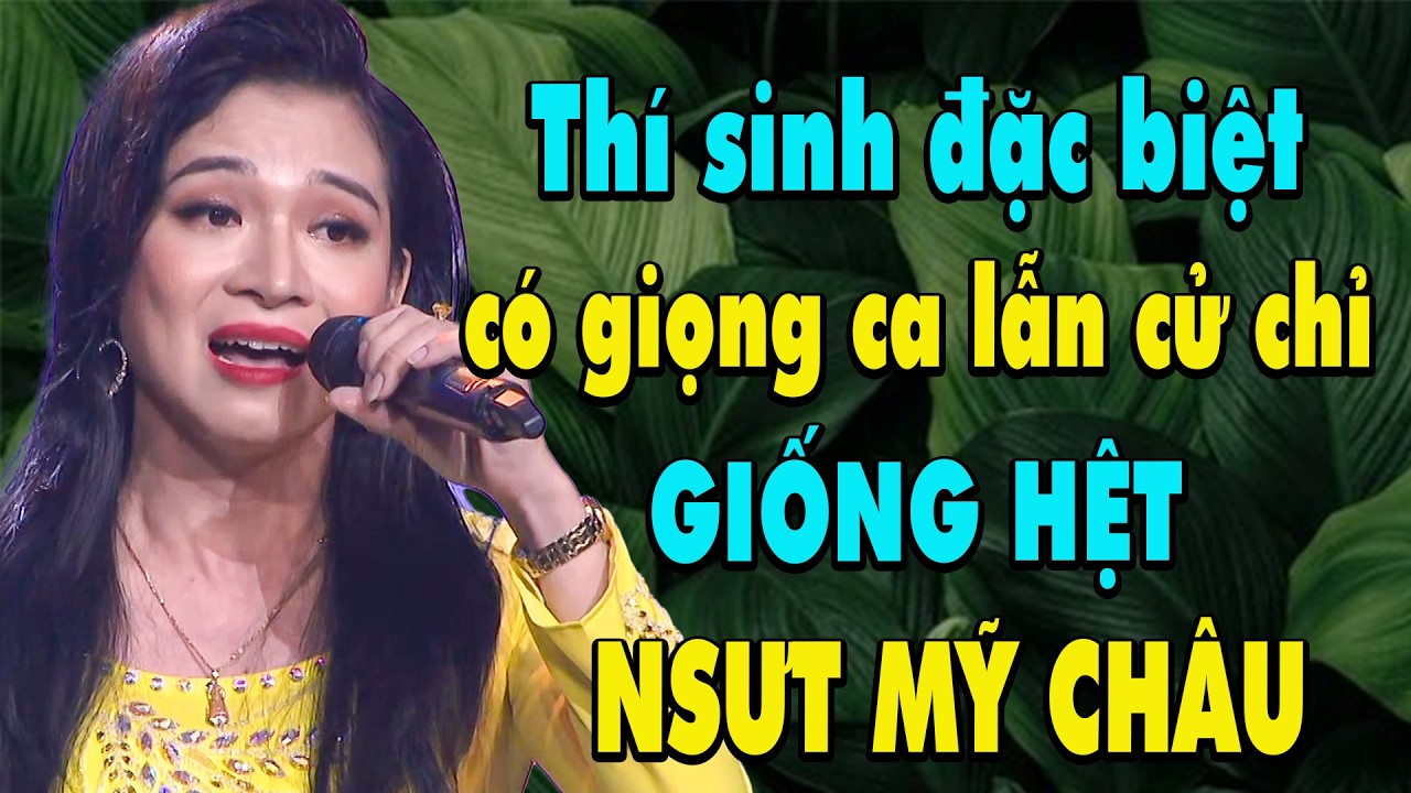 Thí sinh ĐẶC BIỆT khiến giám khảo KINH NGẠC vì giọng ca và cử chỉ GIỐNG HỆT NSƯT Mỹ Châu