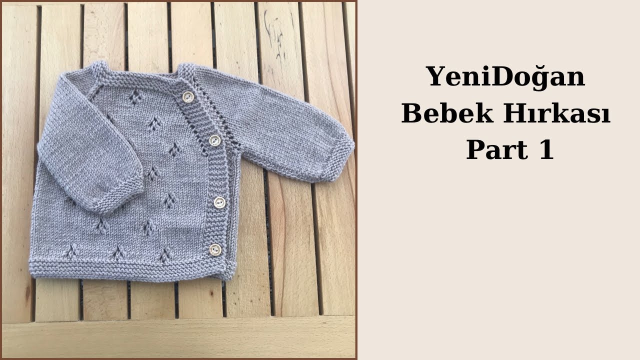 Yeni Doğan Bebek Hırkası