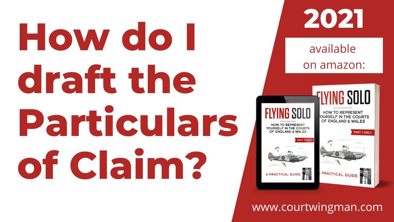 How do I draft the particulars of claim? UK General Litigation