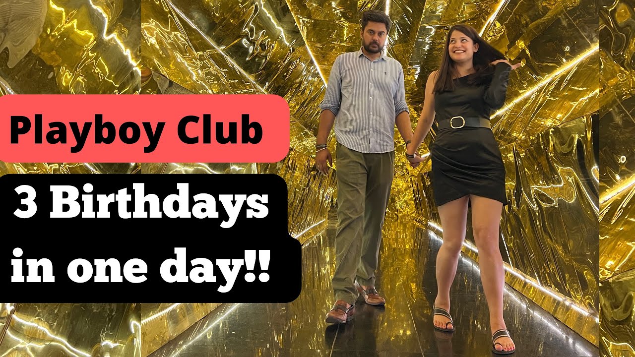 Playboy Club Party in Chandigarh Experience | Birthday Vlog