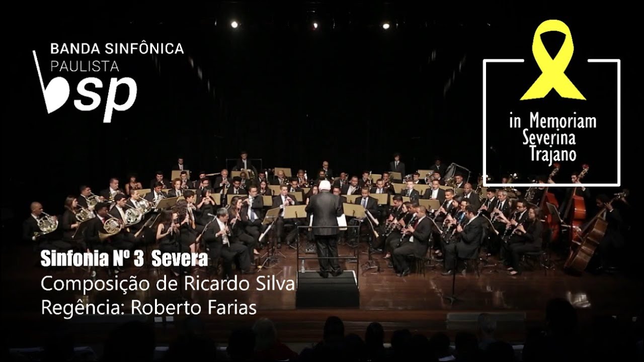 BSP - Banda Sinfônica Paulista - Sinfonia N3 Severa