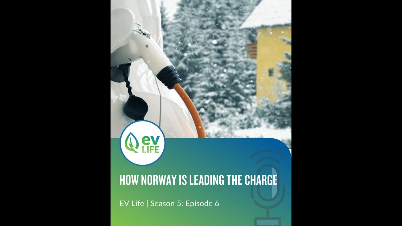 How Norway is Leading the Charge