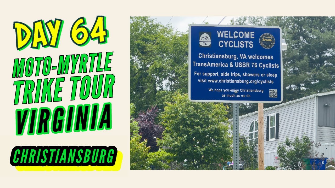 Day 64 - Big Climbs to Christiansburg, VA