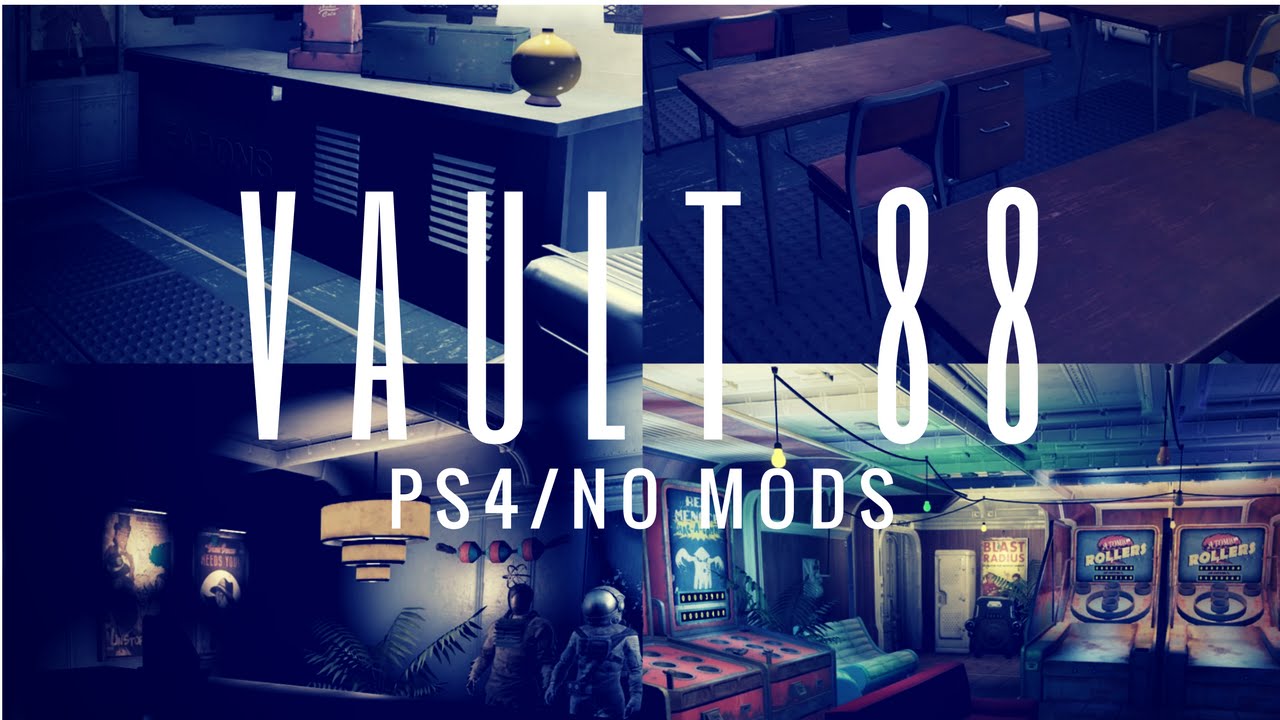 Vault 88~ Tour | Ps4/No mods
