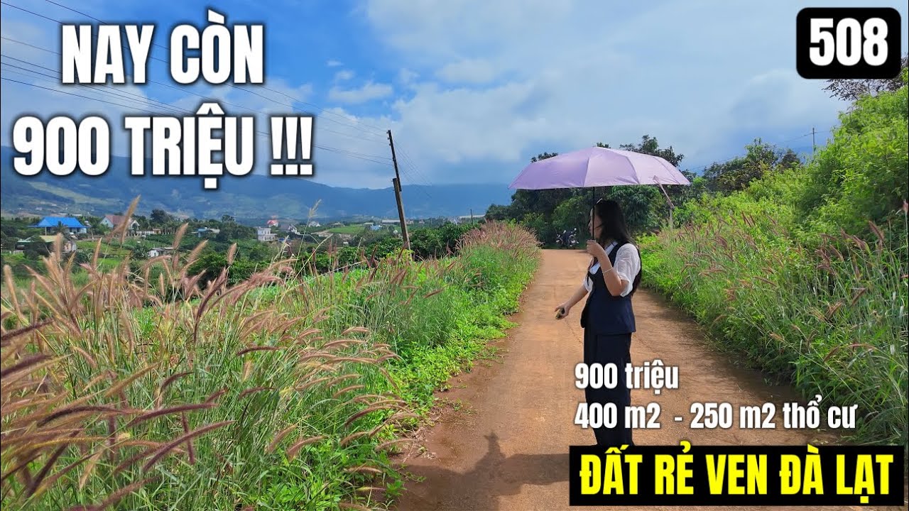Mảnh này từ 900 triệu 400 m2 250 m2 thổ cư ven Đà Lạt