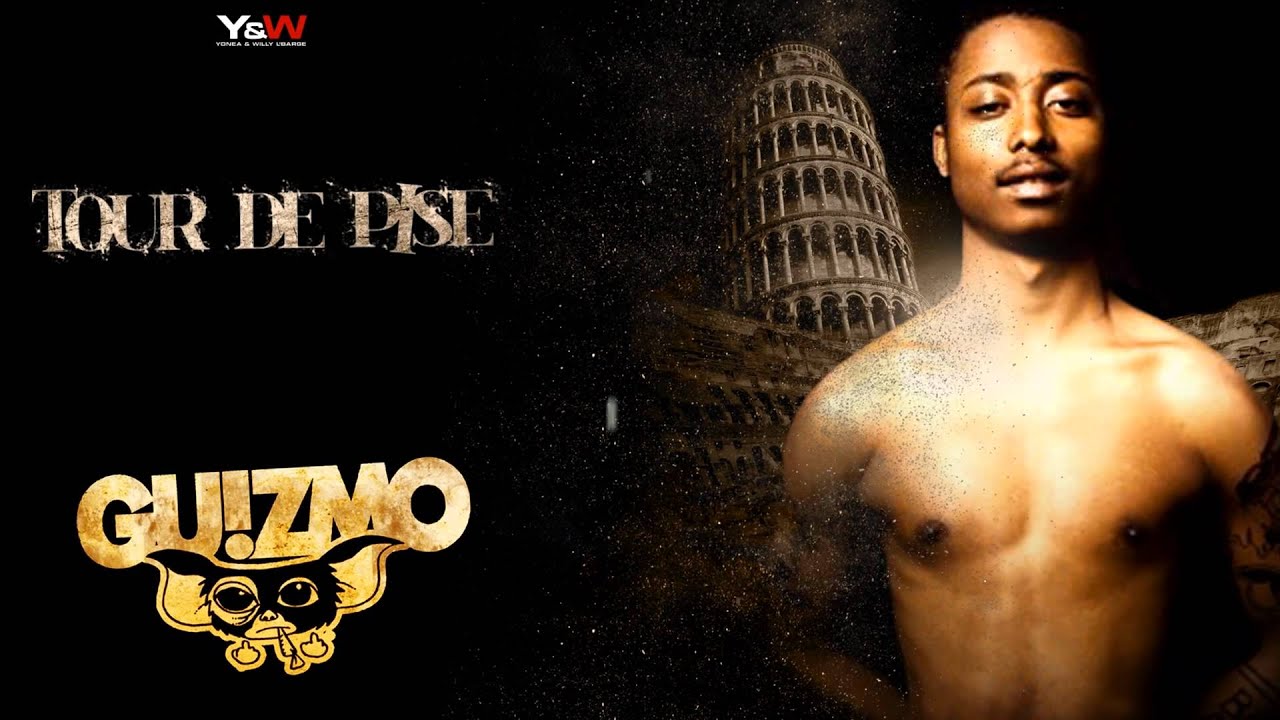 Guizmo - Tour de Pise (Audio Officiel) / Y&W