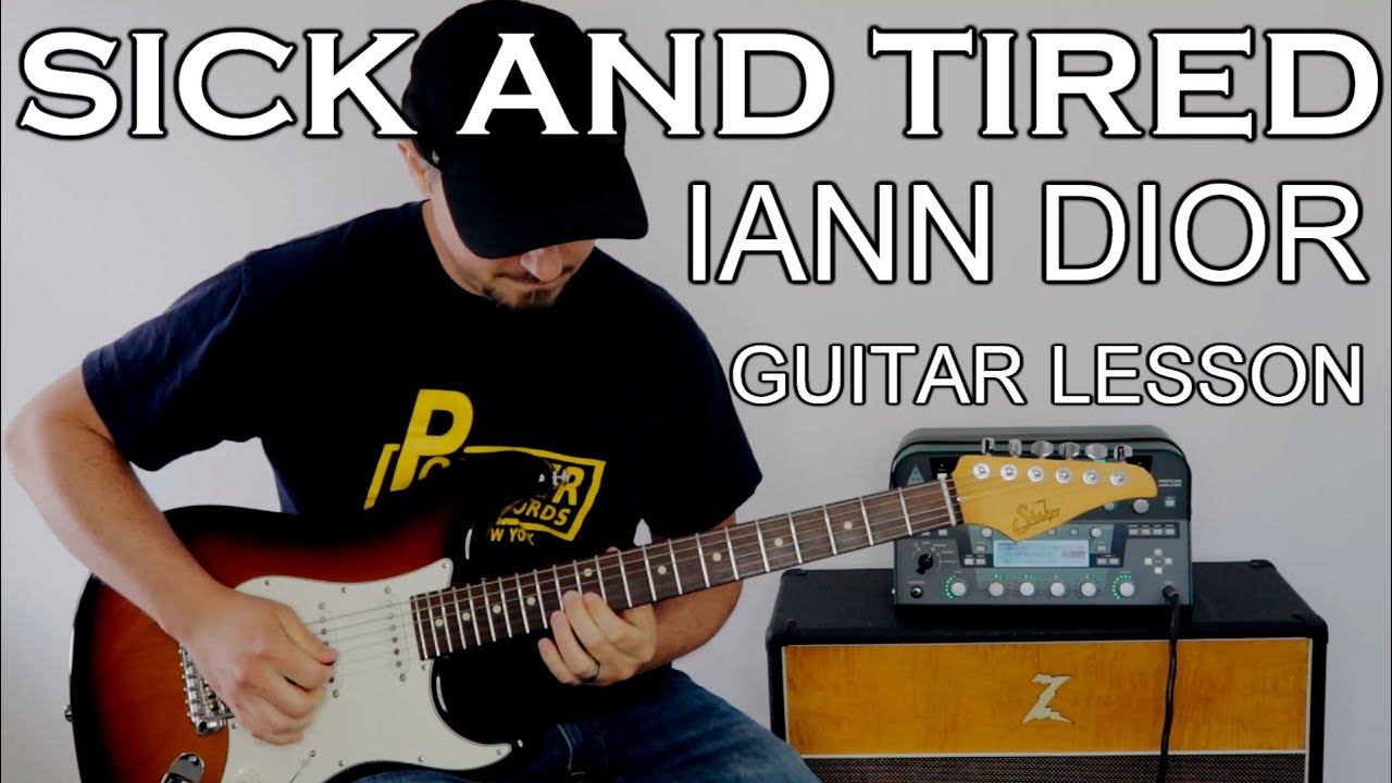 Sick And Tired Guitar Lesson - Iann Dior Machine Gun Kelly Travis Barker - Tutorial How To Play