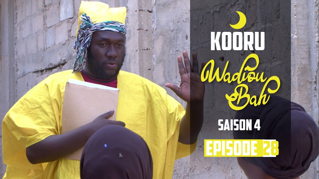 Série - Kooru Wadioubakh - Saison 4 -  Episode 28