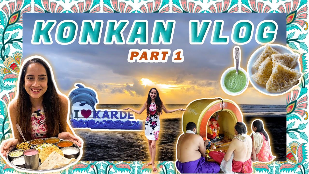 KONKAN VLOG - Part 1 | Tamhini Ghat, Karde Beach, Konkani Thali and more