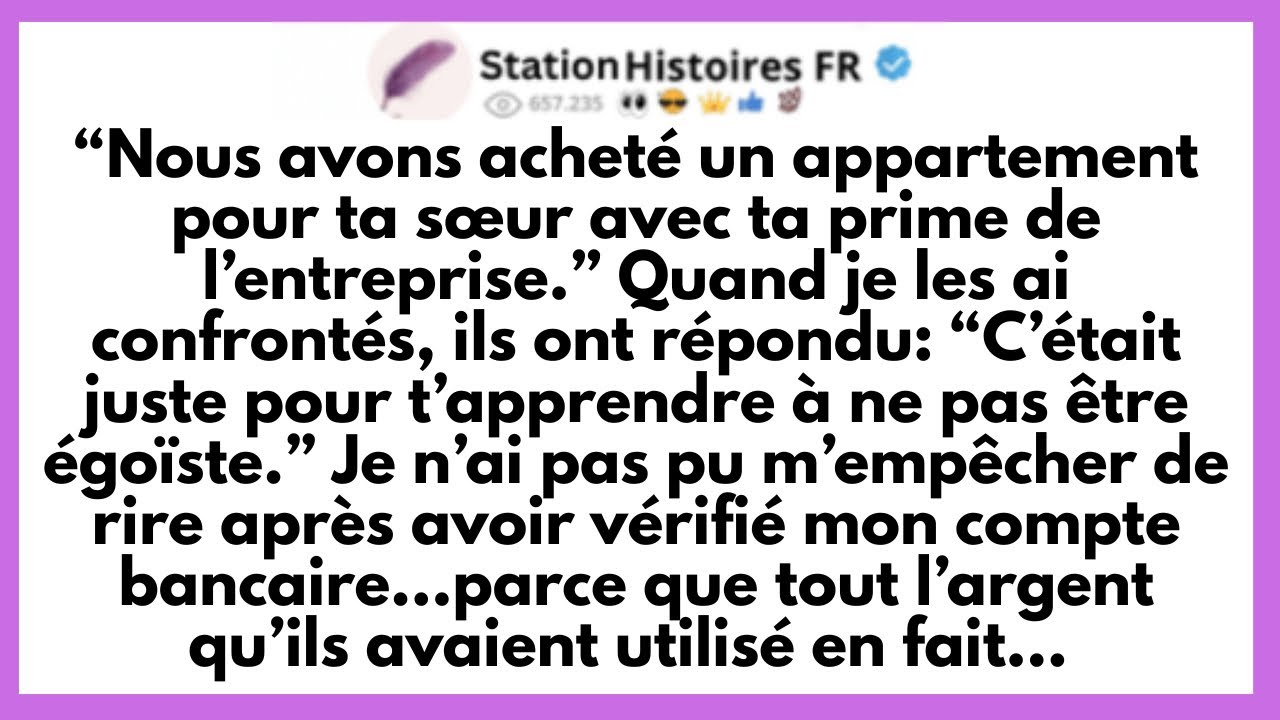 Ma Famille A Utilisé Ma Prime De L’Entreprise Pour Financer Un Appartement Pour Ma Sœur — Mais Quand