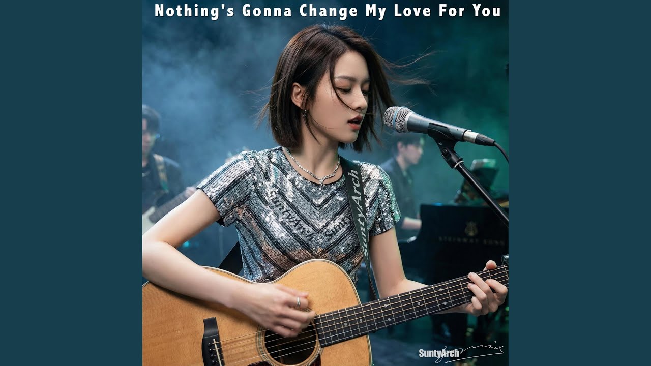 Nothing's Gonna Change My Love For You