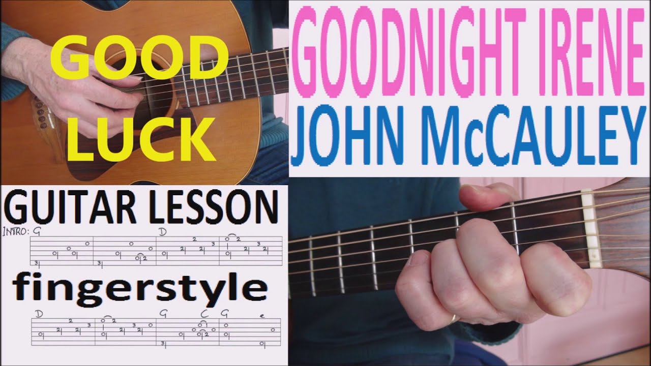 GOODNIGHT IRENE - JOHN McCAULEY fingerstyle GUITAR LESSON
