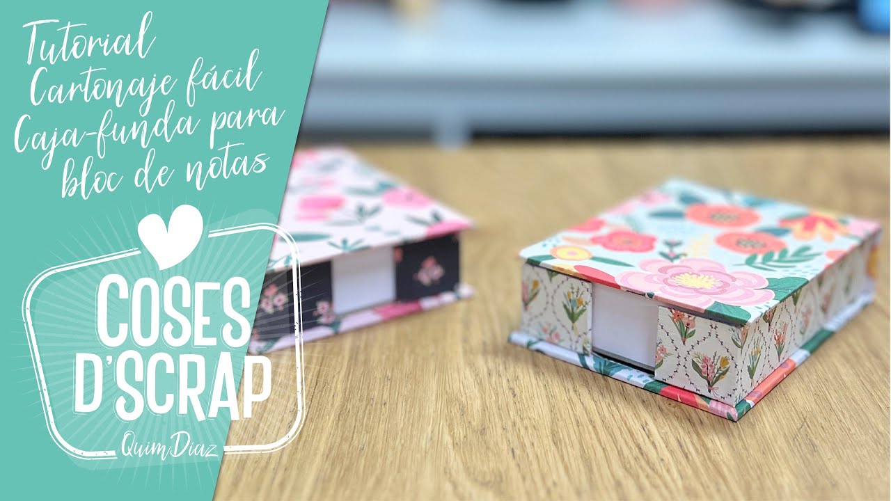 Tutorial Cartonaje fácil. Caja-funda para un bloc de notas