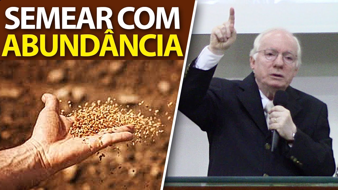 Aquele que dá a semente ao que semeia (Semear com abundância) Paulo Seabra
