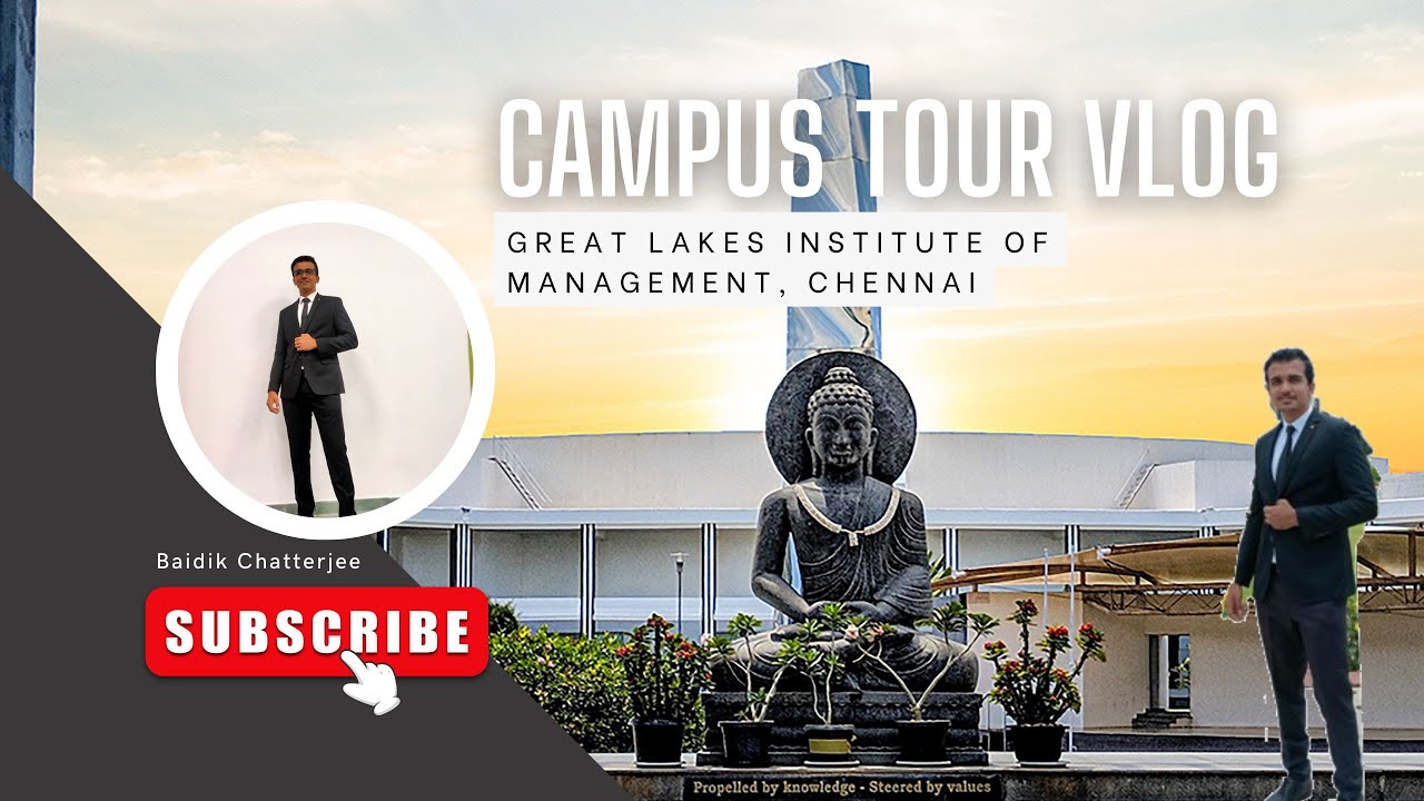 Campus Tour: Great Lakes Institute of Management, Chennai - Explore Our Campus Life!