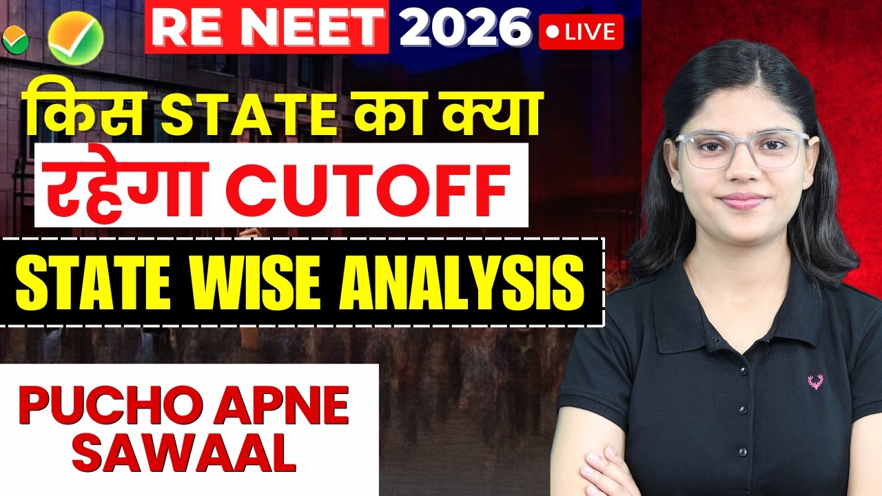 RE-NEET 2026 Kis State Me Kya Rahega Cutoff? State-Wise MBBS Cutoff Analysis LIVE