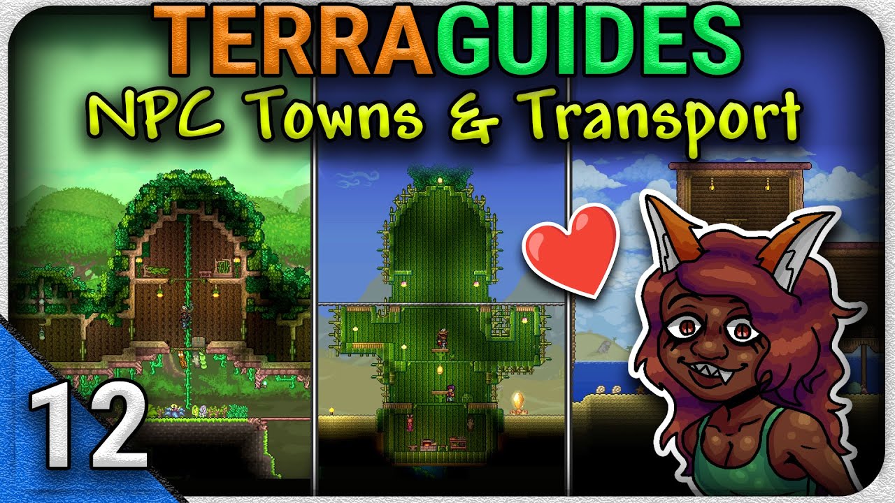 Towns & Transportation in Terraria | TerraGuides Ep 12.