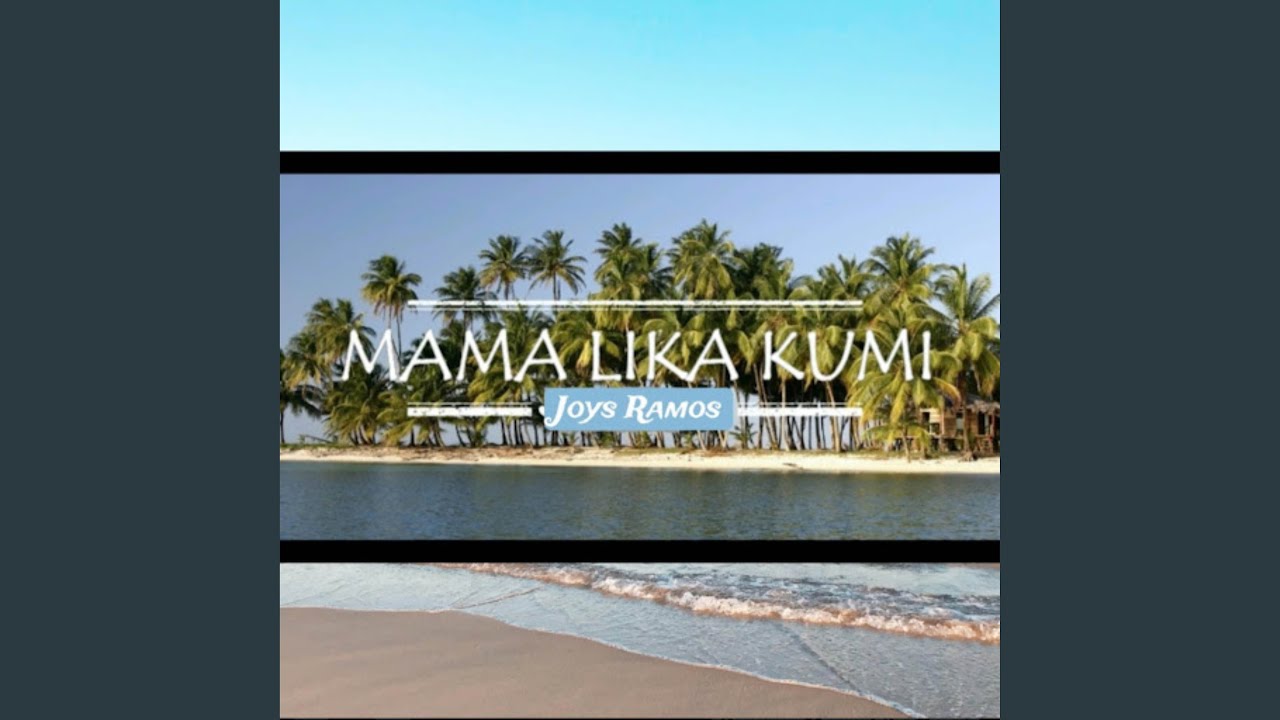 Mama Lika Kumi