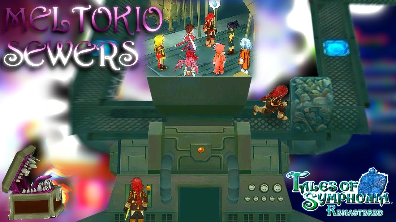 Meltokio Sewers Walkthrough - Tales of Symphonia Rem. Walkthrough All Dungeons & Chests (Switch)