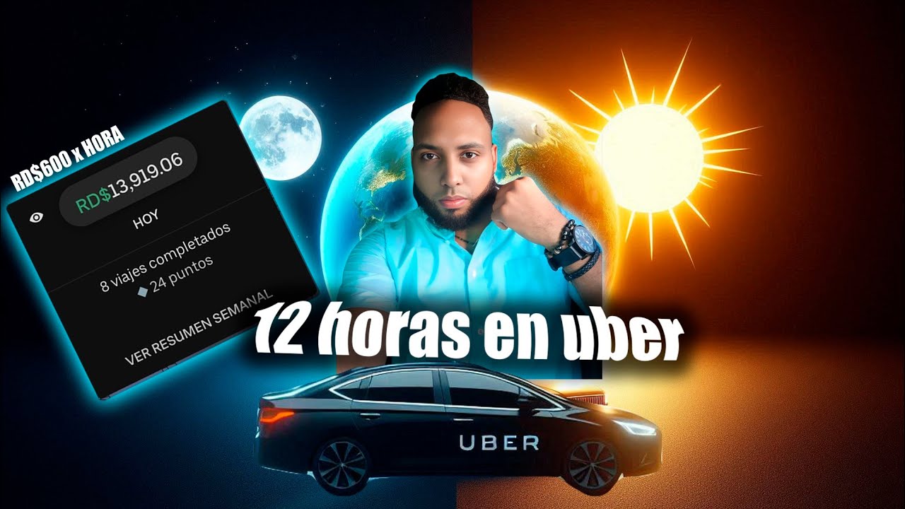 HACIENDO UBER 12 HORAS / RD$600 POR HORA.