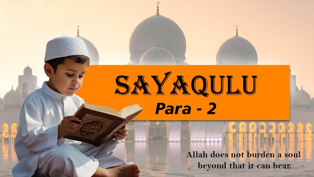 Sayaqulu | Para - 2 | Full Quran | Relaxing Quran Recitation #qurantilawat #quranverses