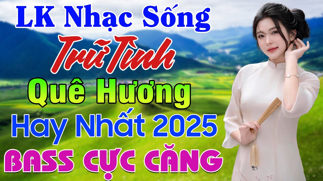 LK Nhạc Sống Thôn Quê Mới Nhất 2025 Vừa Ra Lò HAY NHẤT MỚI NHẤT 🧧Nhạc Sống Hà Tây Remix TOÀN BÀI HAY