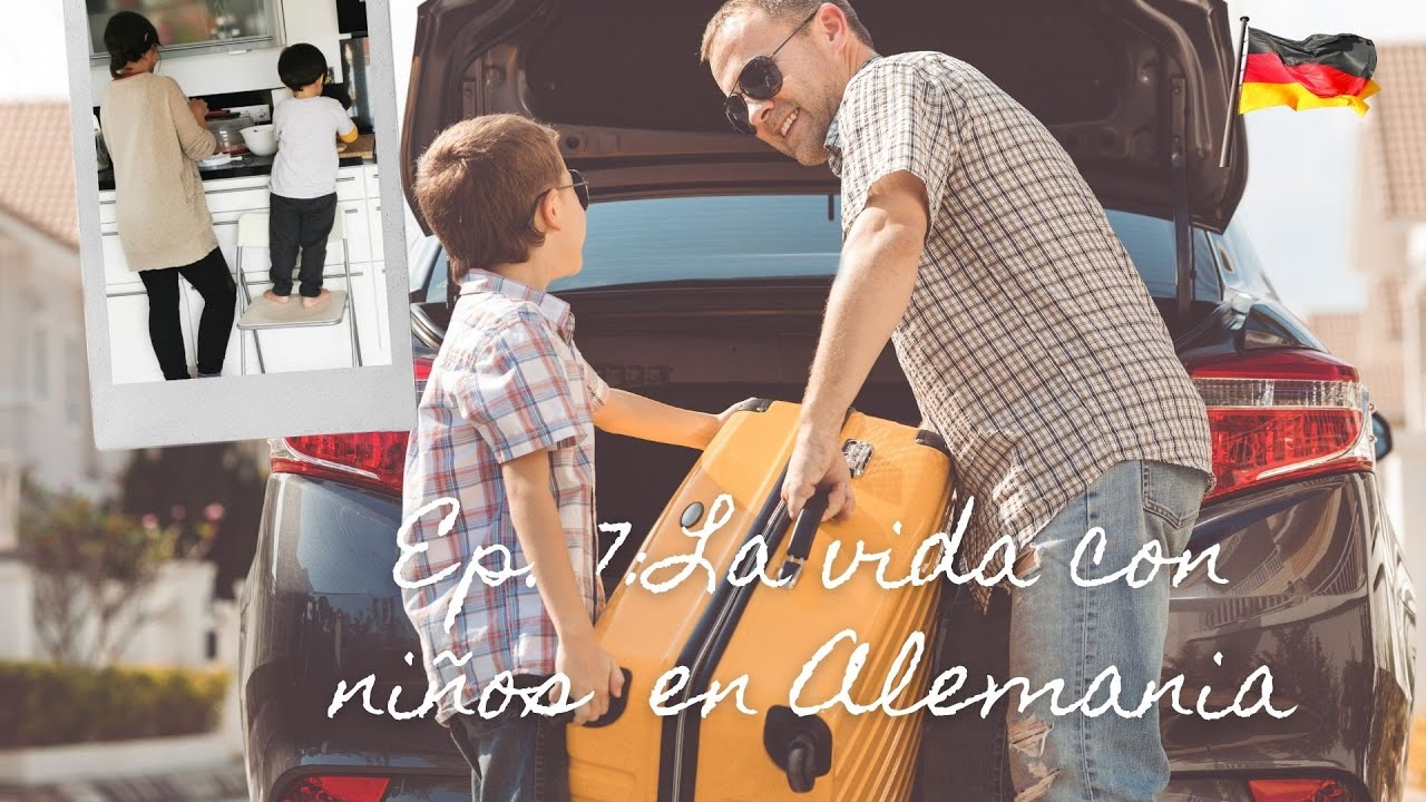 Ep. 7: La vida con niños en Alemania