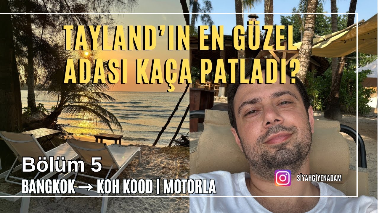 Orta Bütçeli vs Lüks Tatil | Koh Kood Gerçek Fiyatlar | Motorla Yolculuk Koh Kood (7.Gün) #210 