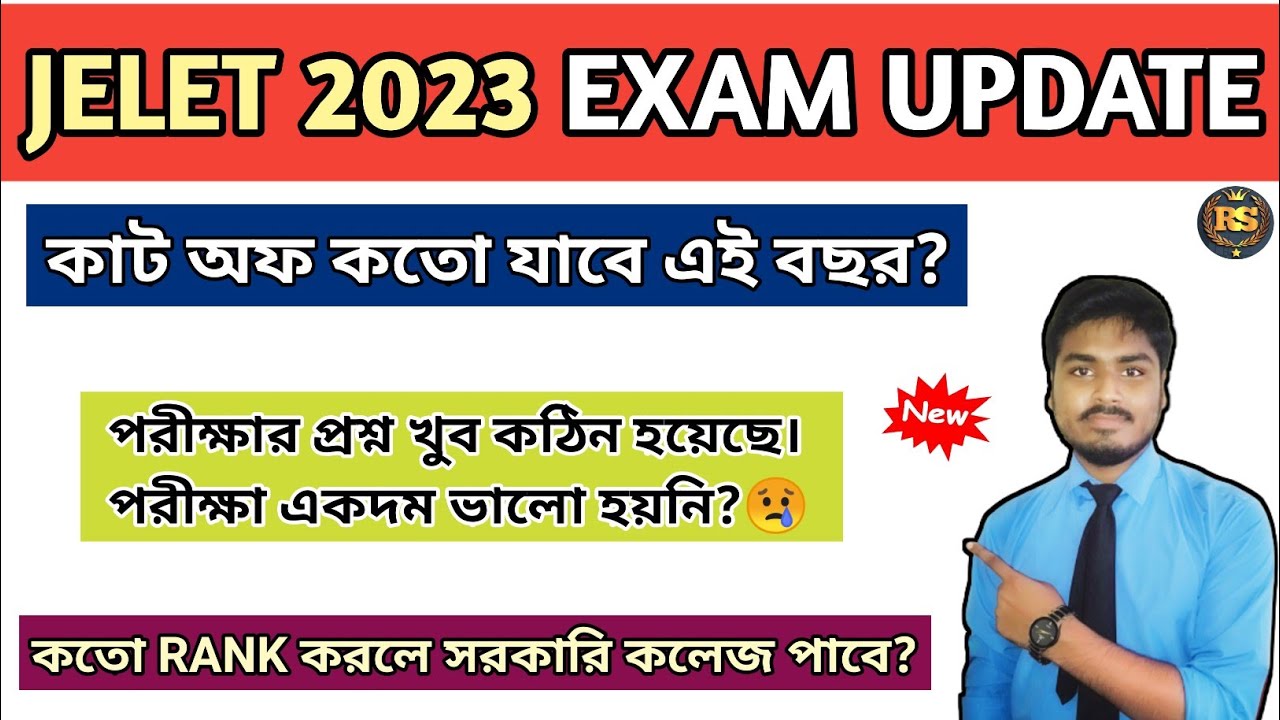 Jelet 2023 Exam New Update|| Wbjee Jelet|| Expected Cut Off|| Jelet 2023 Rank Cut Off|| West Bengal
