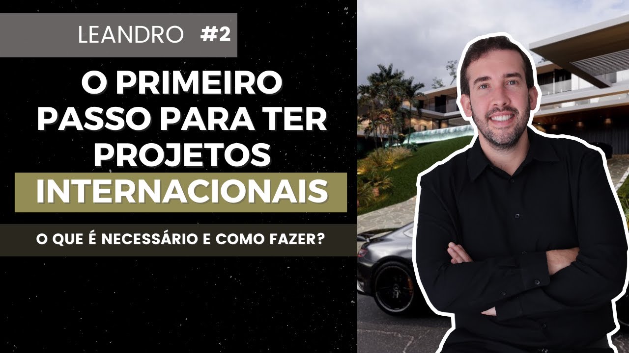 Entenda tudo sobre projetos internacionais para arquitetura!!