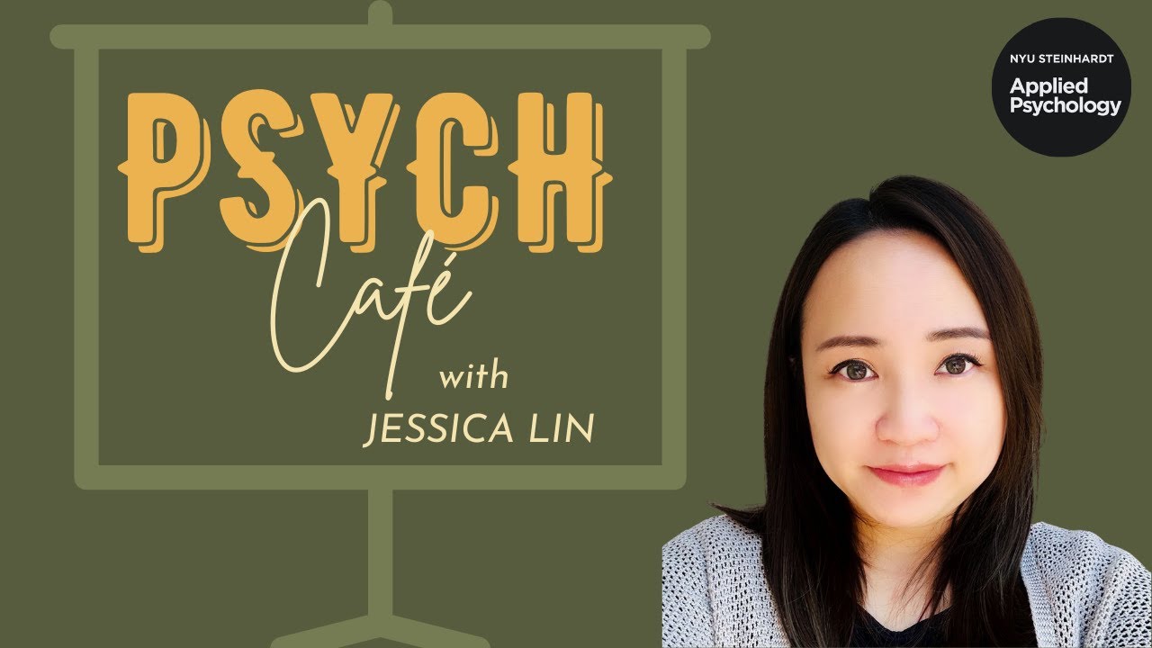 Psych Café: Jessica Lin
