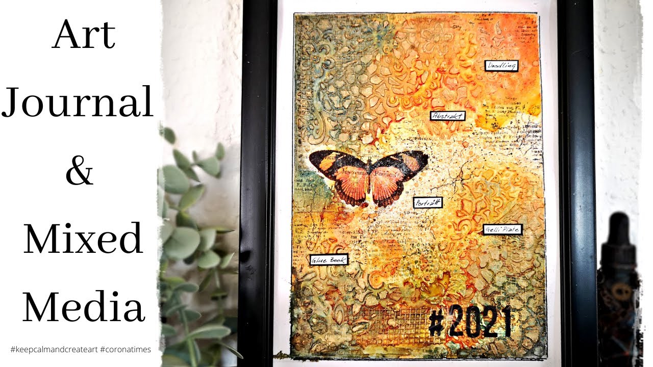Creative Goals 2021 - Art Journal & Mixed Media