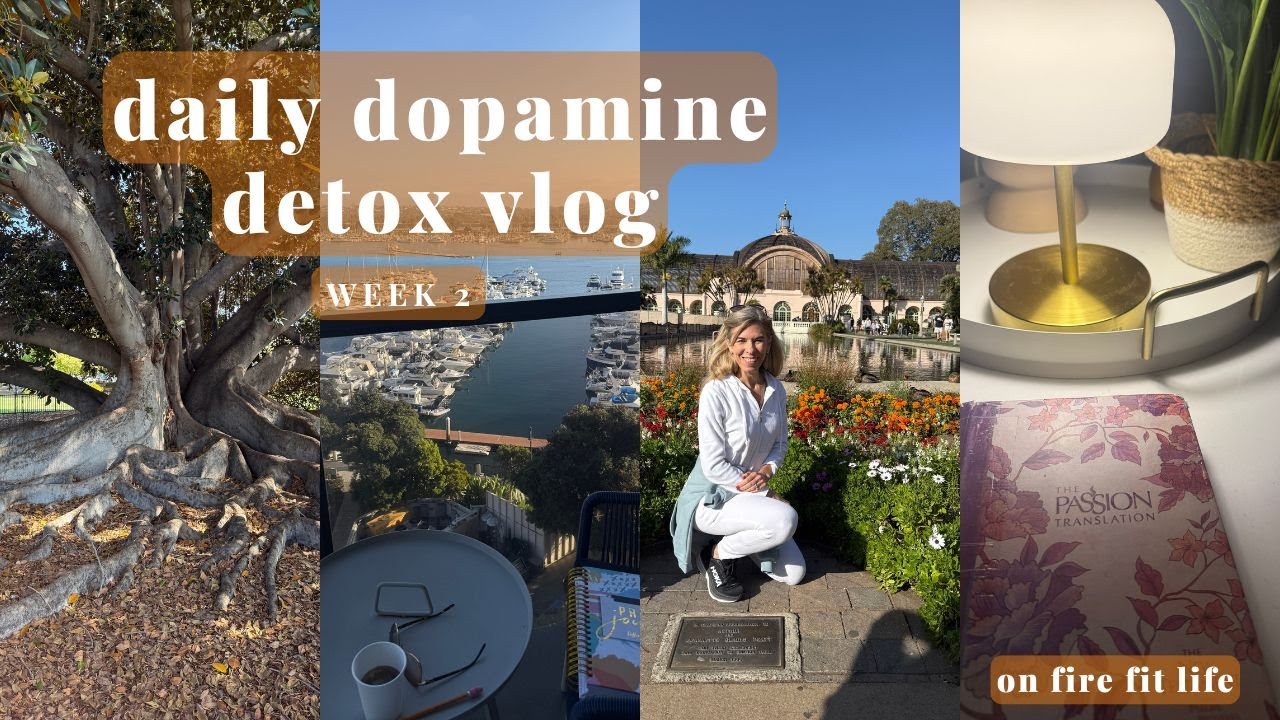 Dopamine Detox Vlog Week 2