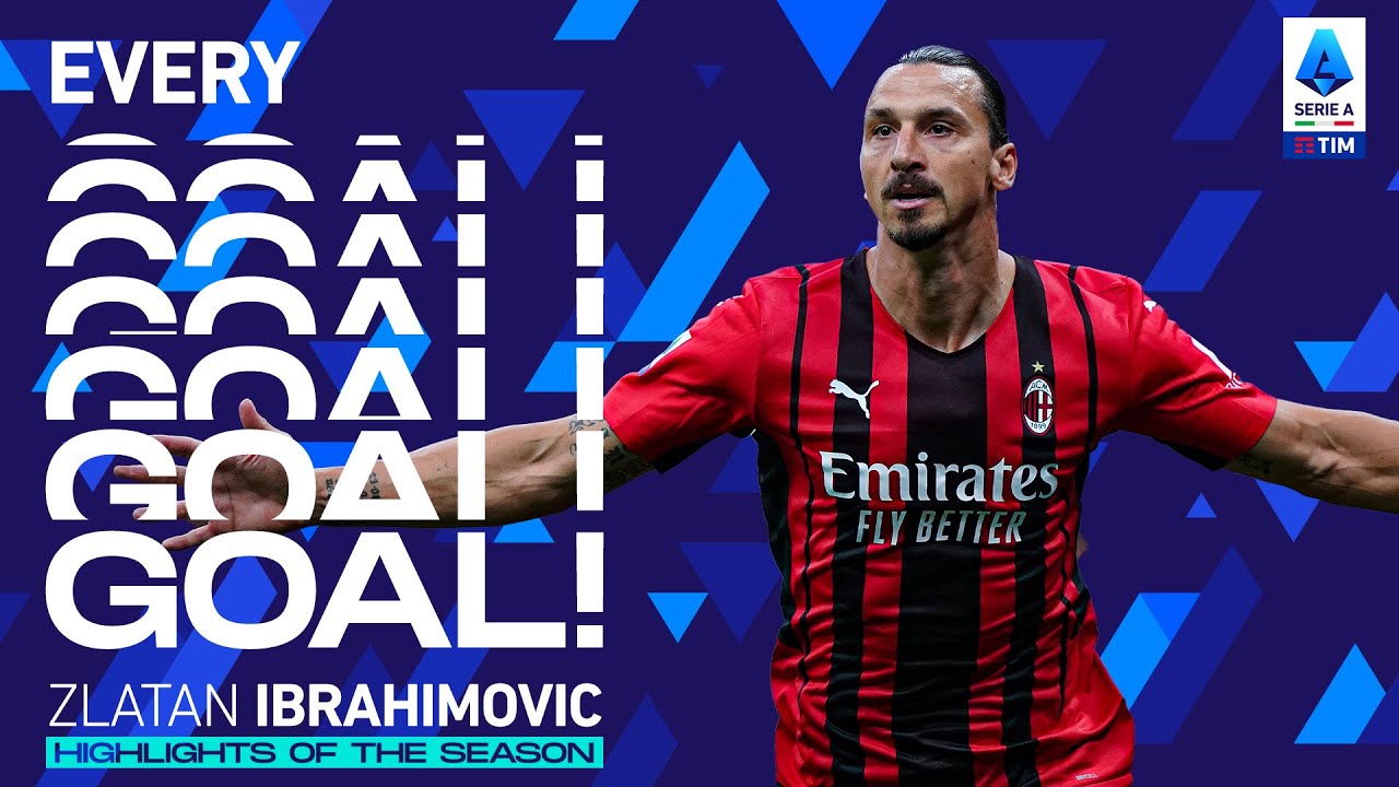 Simply Zlatan Ibrahimovic | Every Goal | Highlights of the Season | Serie A 2021/22