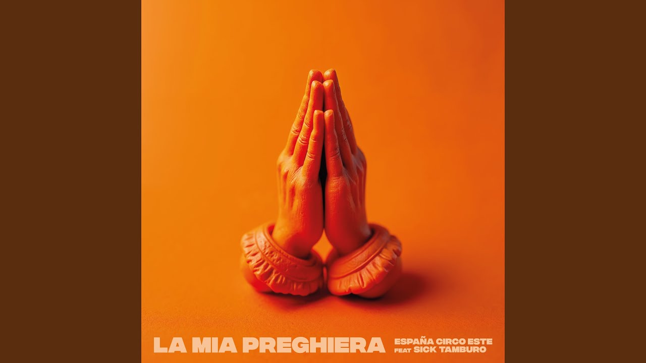 La mia preghiera (feat. Sick Tamburo)