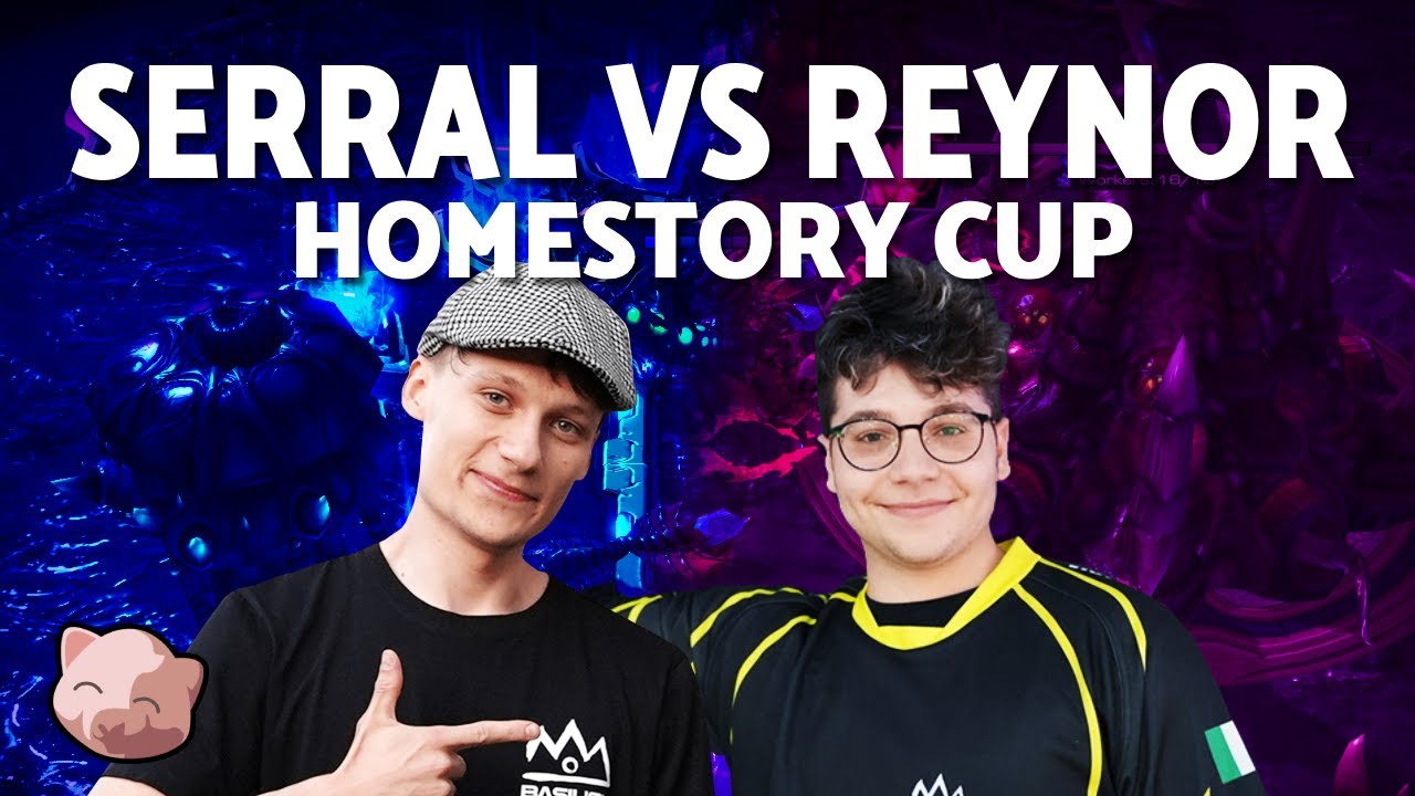 SERRAL vs REYNOR | HomeStory Cup 28 - StarCraft 2
